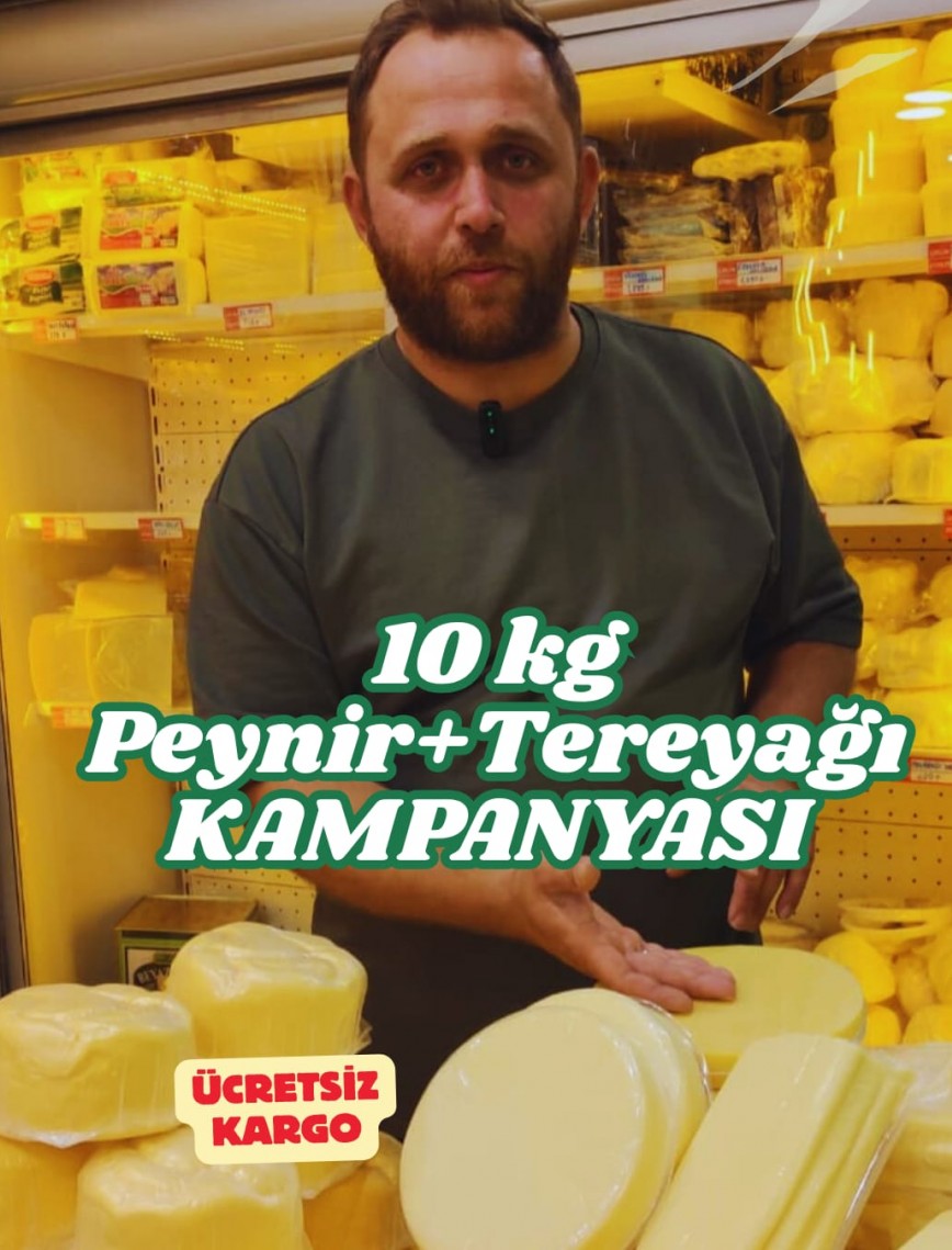 10 kg Peynir ve Tereyağı Kampanyası
